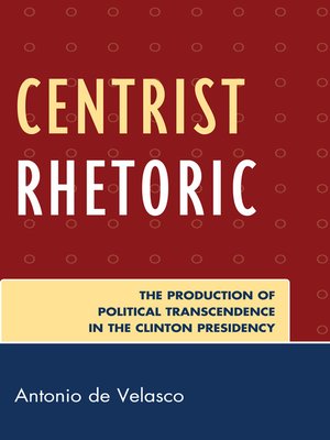 cover image of Centrist Rhetoric
